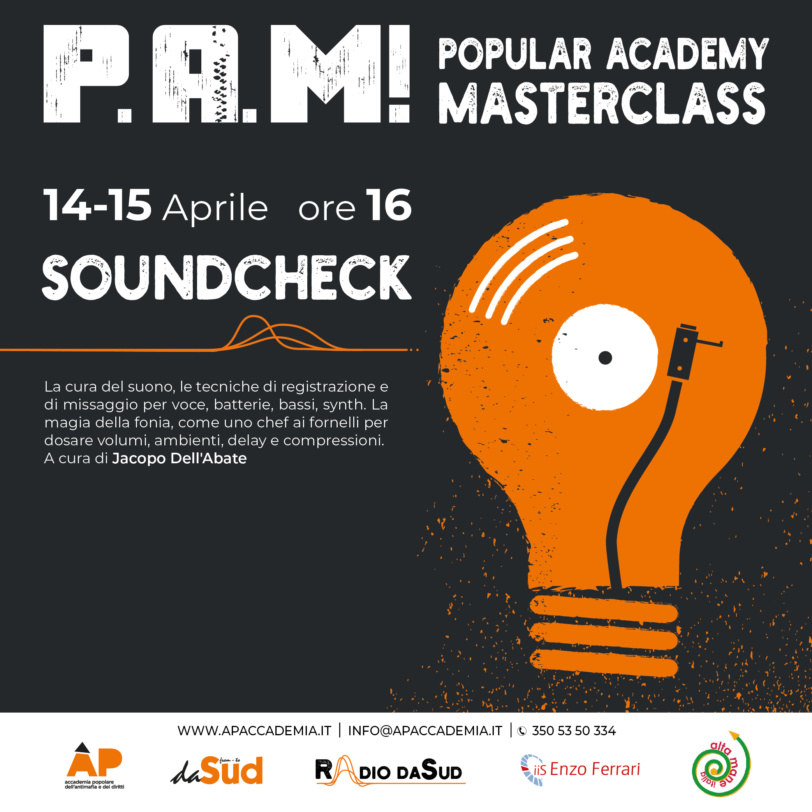P.A.M.! – Popular Academy Masterclass: “SOUNDCHECK”