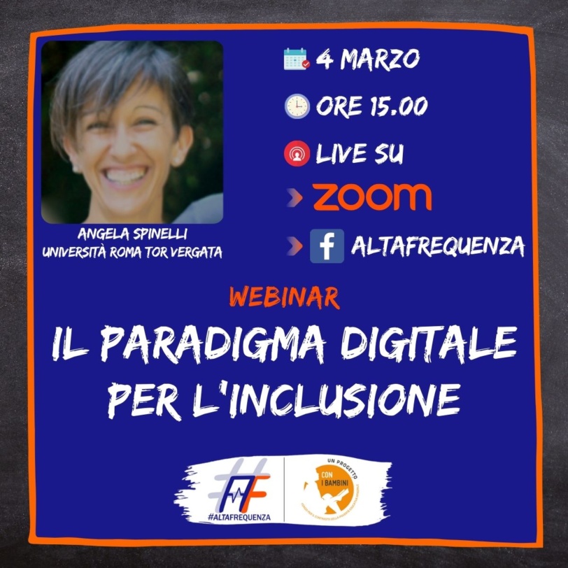 Il Paradigma digitale per l’Inclusione – Webinar con Angela Spinelli