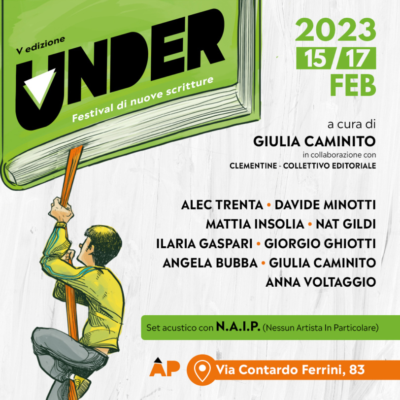 Under Festival: a Roma, dal 15 al 17 febbraio, i libri e le esperienze di otto giovani autrici e autori emergenti